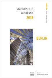 Statistisches Jahrbuch 2018: Berlin