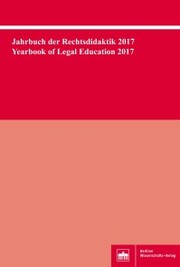 Jahrbuch der Rechtsdidaktik 2017. Yearbook of Legal Education 2017