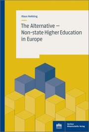The Alternative - Non-state Higher Education in Europe - Cover