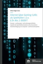 Internet Cyber Gaming-Cafés als Spielhallen i. S. von § 24 Abs. 1 GlüStV?