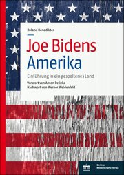 Joe Bidens Amerika