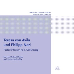 Teresa von Avila und Philipp Neri