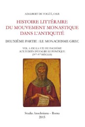 Histoire littéraire du mouvement monastique dans l'antiquité