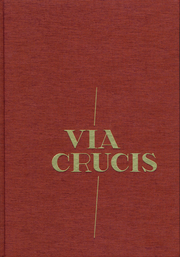 Via Crucis - Jesu Leiden und Sterben - Cover