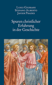 Spuren christlicher Erfahrung in der Geschichte - Cover