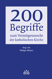 200 Begriffe zum Vermögensrecht der katholischen Kirche - Cover
