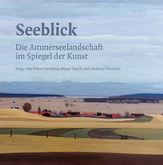 Seeblick - Die Ammerseelandschaft im Spiegel der Kunst - Cover