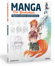 Manga - Der Zeichenkurs