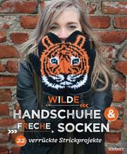 Wilde Handschuhe & Freche Socken