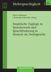 Empirische Zugänge zu Spracherwerb und Sprachförderung in Deutsch als Zweitsprache - Cover