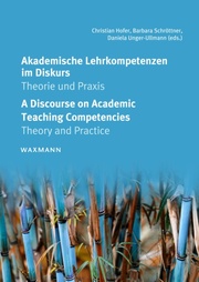 Akademische Lehrkompetenzen im Diskurs A Discourse on Academic Teaching Competencies - Cover