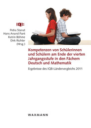 Kompetenzen von Schülerinnen und Schülern am Ende der vierten Jahrgangsstufe in den Fächern Deutsch und Mathematik