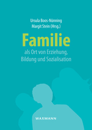 Familie als Ort von Erziehung, Bildung und Sozialisation - Cover