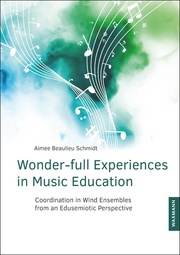 Wonder-full Experiences in Music Education