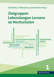 Zielgruppen Lebenslangen Lernens an Hochschulen - Cover