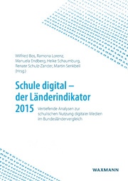 Schule digital - der Länderindikator 2015 - Cover