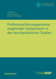 Professionalisierungsprozesse angehender Lehrpersonen in den berufspraktischen Studien - Cover
