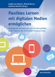 Flexibles Lernen mit digitalen Medien ermöglichen - Cover