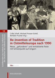 Re-Invention of Tradition in Ostmitteleuropa nach 1990