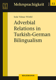 Adverbial Relations in Turkish-German Bilingualism - Cover