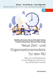 Neue Zeit- und Organisationsmodelle für den RU - Cover