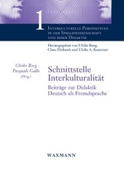 Schnittstelle Interkulturalität. Beiträge zur Didaktik Deutsch als Fremdsprache
