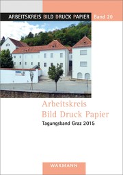 Arbeitskreis Bild Druck Papier Tagungsband Graz 2015 - Cover