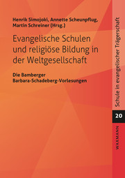 Evangelische Schulen und religiöse Bildung in der Weltgesellschaft - Cover