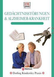 Gedächtnisstörungen & Alzheimer-Krankheit