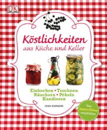 Köstlichkeiten aus Küche und Keller - Cover