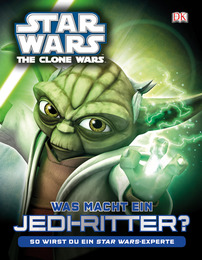 Star Wars The Clone Wars - Was macht ein Jedi-Ritter?