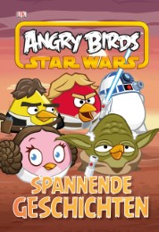 Angry Birds Star Wars - Spannende Geschichten - Cover
