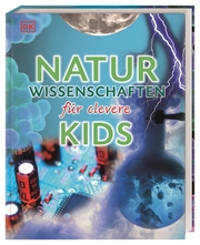 Naturwissenschaften für clevere Kids - Cover