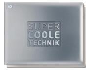 Supercoole Technik - Cover