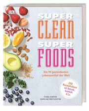 Super Clean Super Foods - Cover