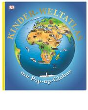 Kinder-Weltatlas mit Pop-up-Globus