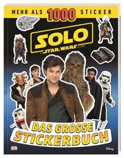 Solo: A Star Wars Story - Das große Stickerbuch