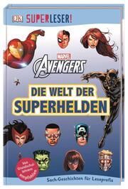 MARVEL Avengers - Die Welt der Superhelden