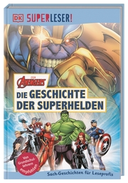 MARVEL Avengers - Die Geschichte der Superhelden