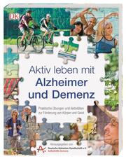 Aktiv leben mit Alzheimer und Demenz - Cover