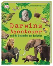 Darwins Abenteuer und die Geschichte der Evolution - Cover