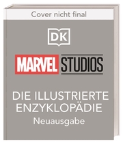 Marvel Studios - Die illustrierte Enzyklopädie