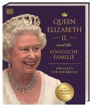 Queen Elizabeth II. und die königliche Familie - Cover