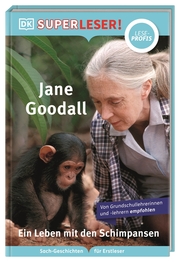 Jane Goodall - Ein Leben mit den Schimpansen