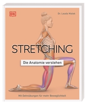 Stretching - Die Anatomie verstehen