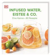 Infused Water, Eistee & Co. - Cover