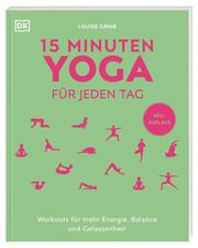 15 Minuten Yoga für jeden Tag