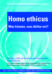 Homo ethicus - Was können, was dürfen wir?