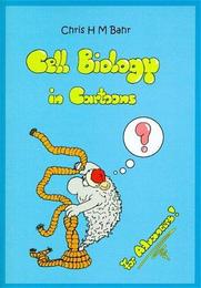 Cell Biology in Cartoons