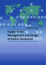 Supply Chain Management and Design at Global Companies